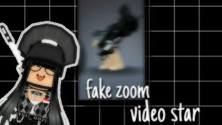 FAKE ZOOM | VIDEO STAR