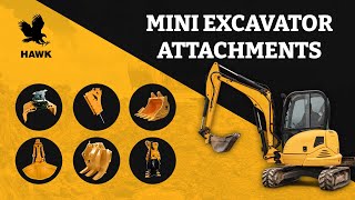 Mini Excavator Attachments | HAWK Excavator