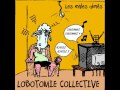 Miniature de la vidéo de la chanson Lobotomie Collective