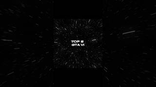 edit top 5 GTA VI #edit #foryou #gta #shorts