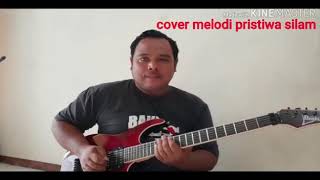 PRISTIWA SILAM | COVER MELODI By, Arie akbar