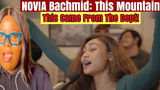 FIRST TIME LISTENING to NOVIA BACHMID |“This Mountain “ LIVE SESSION REACTION