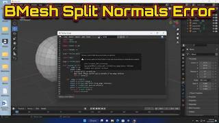 Information Fix BMesh Custom Split Normals Python Script Error in Blender Guide