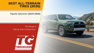 Best All-Terrain Tires for Toyota 4Runner (2026)