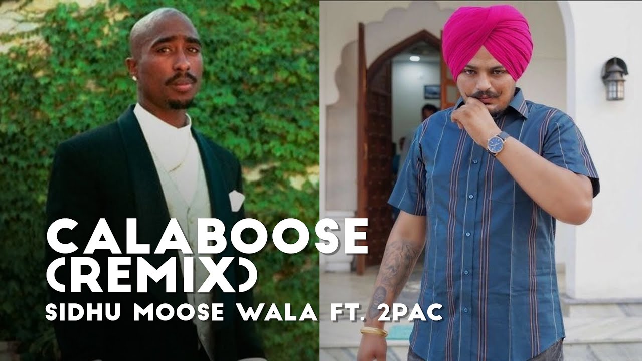 Calaboose (Remix) - Sidhu Moose Wala ft. 2Pac | Prod. By Fliplord
