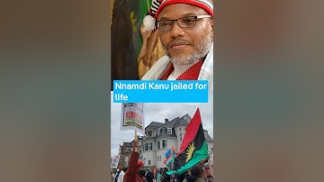 Court Sentences IPOB Leader Nnamdi Kanu to Life in Prison