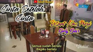 Dirly Dave - Disaat Kau Pergi Ost. Cinta Setelah Cinta Sctv #viral #2022 #lagu #ost #soundtrack #new