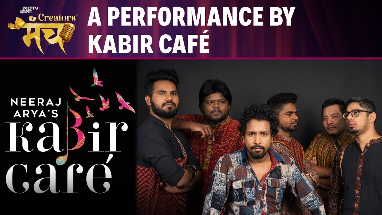 NDTV Creator's Manch | Kabir Cafe Performs At NDTV Creator's Manch