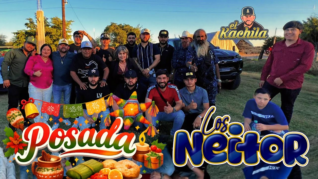 POSADA 2025 DE LOS NEYTOR NOS ACOMPAÑARON VARIOS INFULENCERS