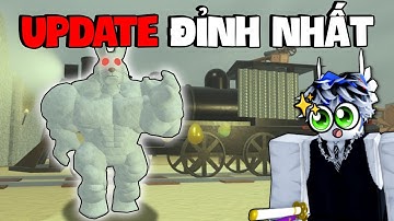 Mình Lần Đầu Thử UPDATE Đỉnh Nhất Của Dead Rails...