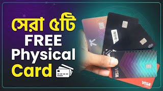 Top 5 Best FREE Physical Visa Cards in Bangladesh (2026)