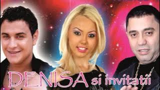 COLAJ Denisa si Invitatii - Cele mai frumoase manele