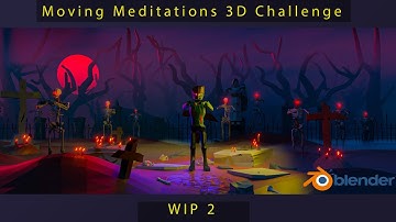 Moving Meditations 3D Challenge WIP 2