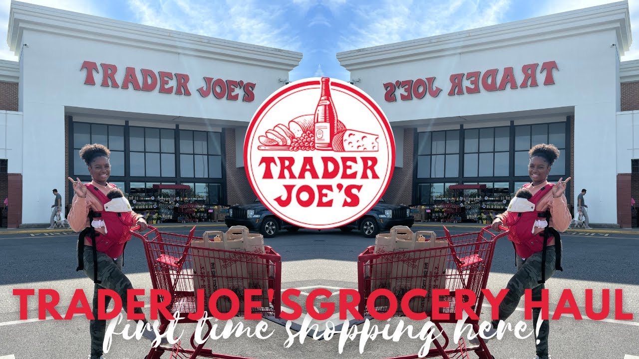 Trader Joe's Grocery Haul 2022 + 1ST TIME 