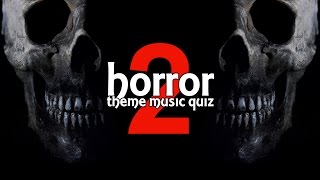 Horror Movie Theme Music Quiz