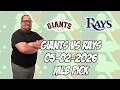 San Francisco Giants vs Tampa Bay Rays 5/2/26 MLB Pick &amp; Prediction | MLB Betting Tips