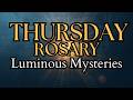 Thursday Rosary | Luminous Mysteries | Pray with Jesus Today