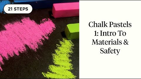 Chalk Pastels 1: Intro to Materials and Safety - Tutorial by Elody Gyekis