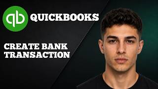 How to Create Bank Transaction Rules in QuickBooks Online (2026 Tutorial)