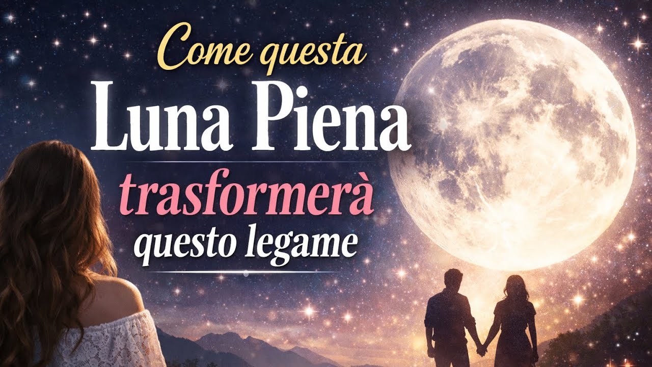 Come questa Luna Piena trasformerà questo legame? 🌕✨🔮