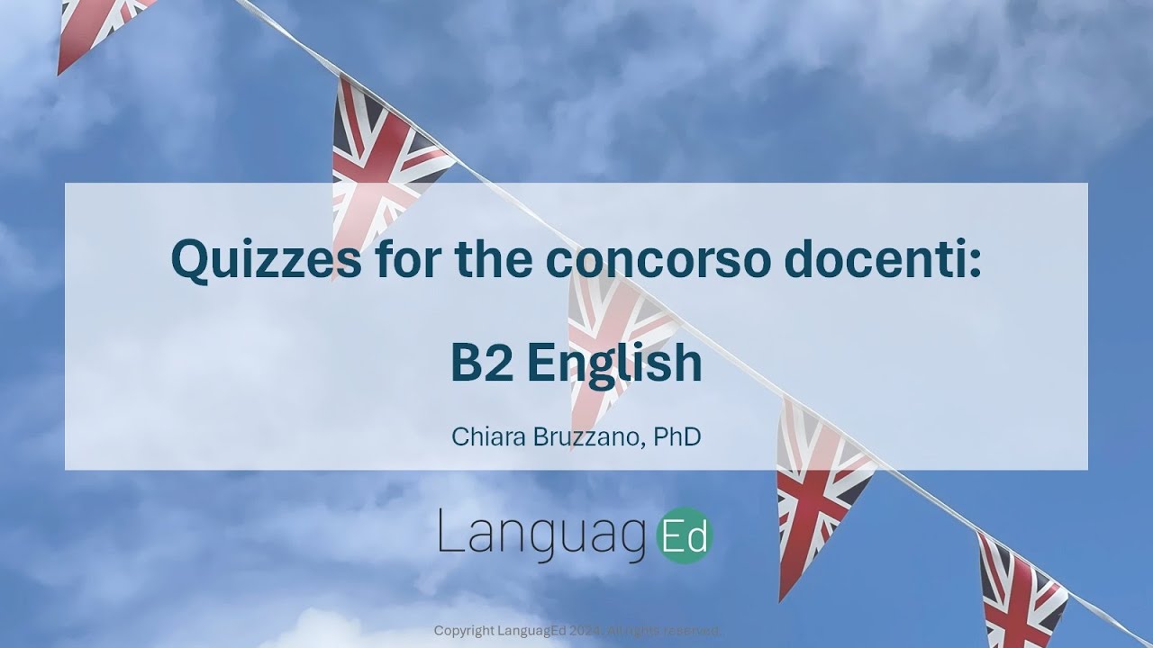 Webinar inglese B2 (evento in inglese): 35 quiz commentati per il concorso