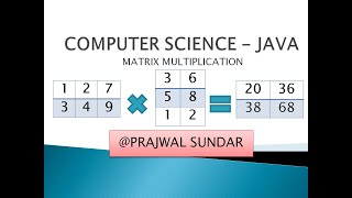 Computer Science Java - Matrix Multiplication
