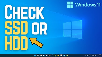 How to Check If You Have an SSD or HDD on Windows 11