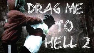 drag me to hell 2 we will meet again drag me to hell 2 we will meet again