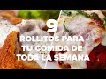 9 rollitos para tu comida de toda la semana