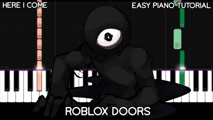 HERE I COME – ROBLOX DOORS HERE I COME Sheet music for Piano (Solo