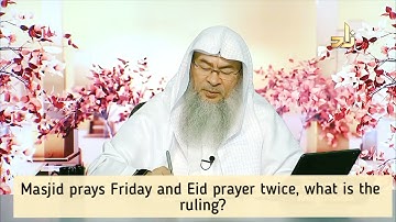 Is it permissible to hold two congregations in same masjid on Friday & Eid prayer? - Assim al hakeem