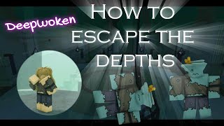 How to escape The Depths Deepwoken