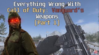 Everything Wrong With Call of Duty Vanguard's Weapons Alpha Test