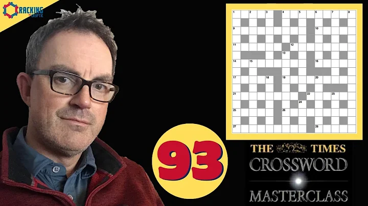 The Times Crossword Masterclass: 22 November 2024