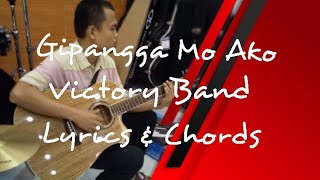 Gipangga Mo Ako-Victory Band-Lyrics & Chords
