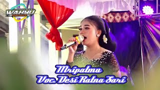 Mripatmu voc. Desi Ratnasari || pesinden cantik !! Wahyu manunggal Campursari