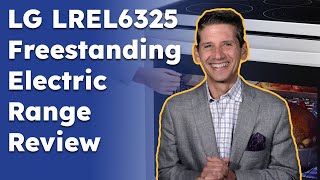 Should You Buy Lgs Freestanding Electric Range? - Lg Lrel6325 Review