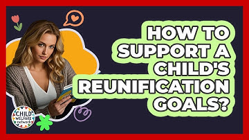 How To Support A Child