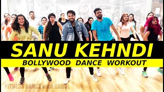 Sanu Kehndi Bollywood Dance Workout | Kesari | Easy Dance Choreography | FITNESS DANCE With RAHUL Resimi