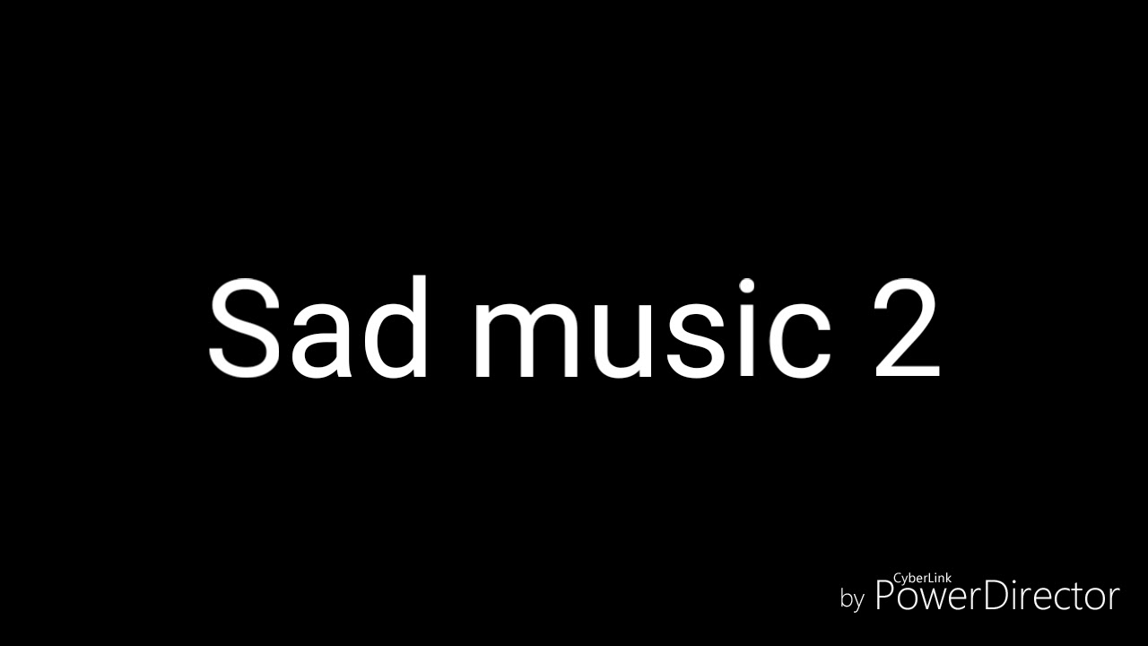 sad music 2 download link mediafire