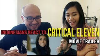 Indonesians React To Critical Eleven Movie Trailer