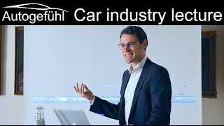 Automotive Industry lecture by Autogefuehl Thomas @ WiSo University of Cologne