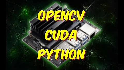 OpenCV with CUDA in Python on Jetson