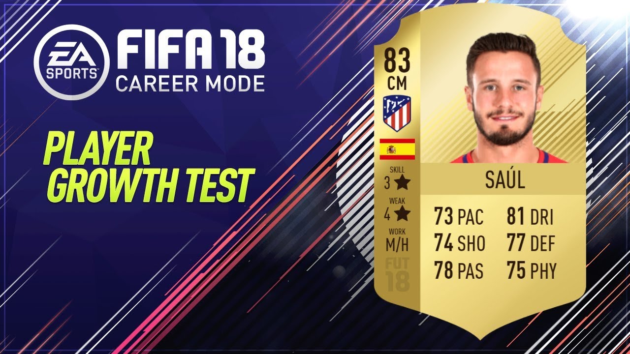 Fifa 18 Saul Growth Test 