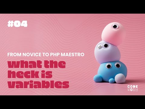 Mastering Variables in PHP: The Ultimate Guide | Lesson: 04