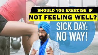 Should you Exercise if you have Cold, Flu or Covid | Dr.Education