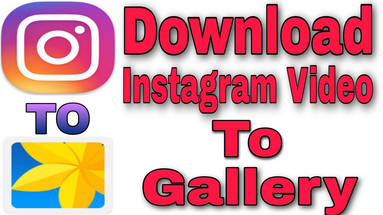 How To Download Instagram Videos On Android 2020| Download Instagram Video | 2020