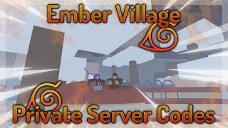 Ember Village Private Server Codes For Shindo Life | Private Server Codes For Ember Village
