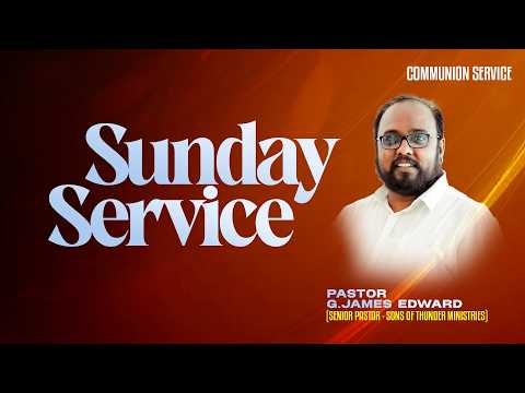LIVE | SUNDAY SERVICE | 5 JULY 2026 | PR.JAMES EDWARD | SIS.JEBA JAMES | SONS OF THUNDER MINISTRIES