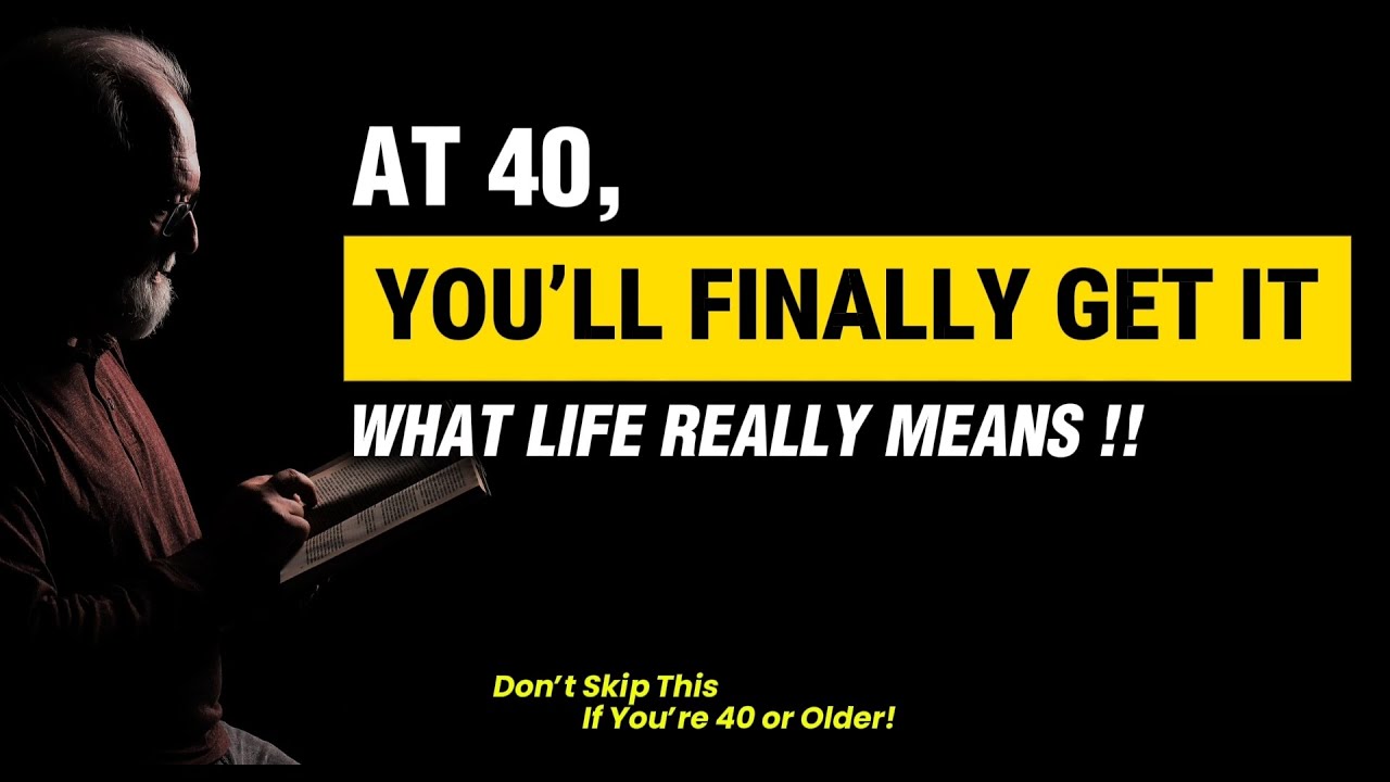 At 40, Life Finally Makes Sense — Here’s Why! 